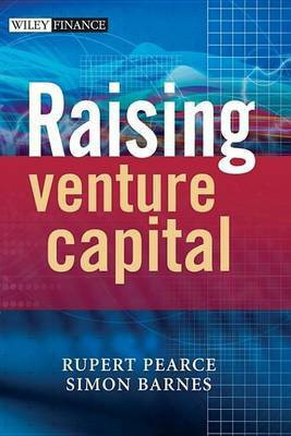 Raising Venture Capital(English, Electronic book text, Pearce Rupert)