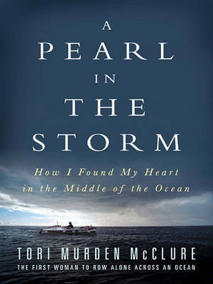 A Pearl in the Storm(English, Electronic book text, McClure Tori Murden)