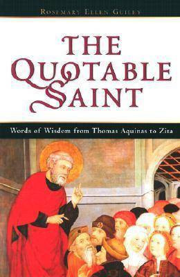 The Quotable Saint(English, Paperback, unknown)