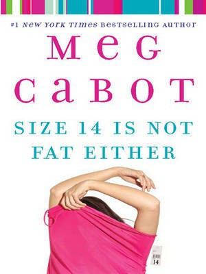 Size 14 is Not Fat Either(English, Electronic book text, Cabot Meg)