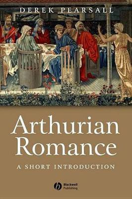 Arthurian Romance(English, Electronic book text, Pearsall Derek)