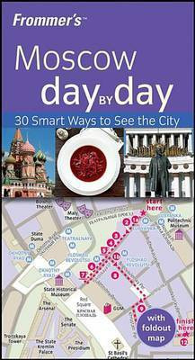 Frommer's Moscow Day by Day(English, Electronic book text, Gilbert Hillary)