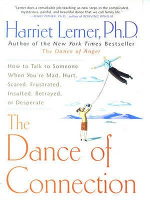 The Dance of Connection(English, Electronic book text, PhD PH D Lerner Harriet)