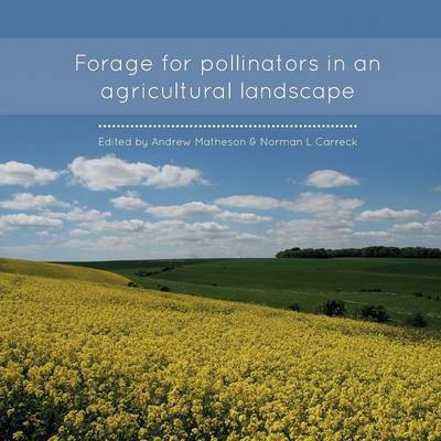 Forage for Pollinators in an Agricultural Landscape(English, Paperback, Matheson Andrew)