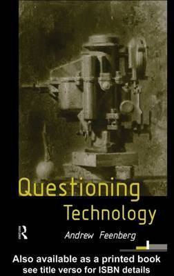 Questioning Technology(English, Electronic book text, Feenberg Andrew)