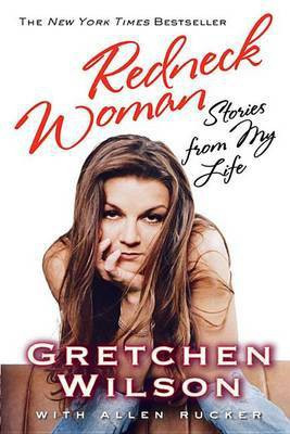 Redneck Woman(English, Electronic book text, Wilson Gretchen)