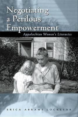 Negotiating a Perilous Empowerment(English, Electronic book text, Locklear Erica Abrams)