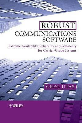 Robust Communications Software(English, Electronic book text, Utas Greg)