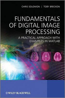 Fundamentals of Digital Image Processing(English, Electronic book text, Solomon Chris)