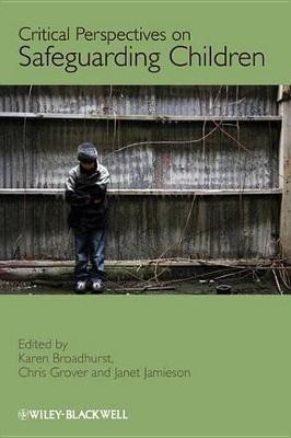 Critical Perspectives on Safeguarding Children(English, Electronic book text, unknown)