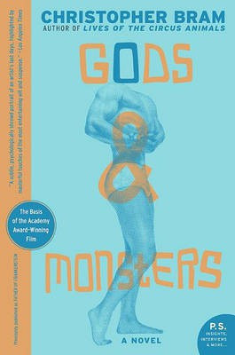 Gods and Monsters(English, Electronic book text, Bram Christopher)