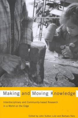 Making and Moving Knowledge(English, Electronic book text, Associate Professor of History Lutz John Sutton)