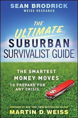 The Ultimate Suburban Survivalist Guide(English, Electronic book text, Brodrick Sean)
