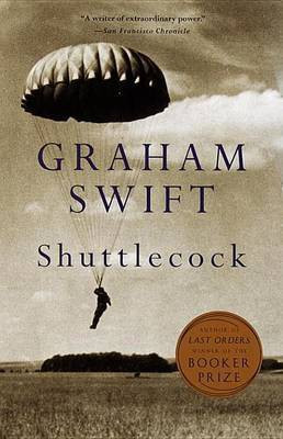 Shuttlecock(English, Electronic book text, Swift Graham)