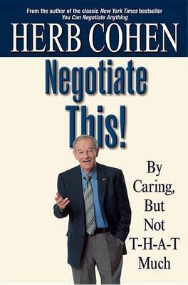 Negotiate This!(English, Electronic book text, Cohen Herb)