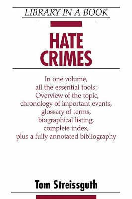 Hate Crimes(English, Hardcover, Streissguth Tom)
