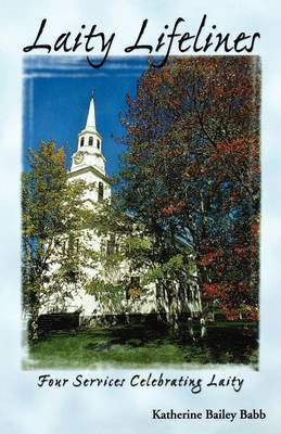 Laity Lifelines(English, Paperback, Babb Katherine Bailey)