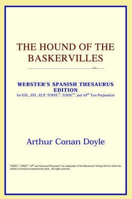 The Hound of the Baskervilles (Webster's Spanish Thesaurus Edition)(English, Paperback, Icon Reference)