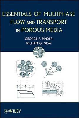 Essentials of Multiphase Flow and Transport in Porous Media(English, Electronic book text, Pinder George F.)