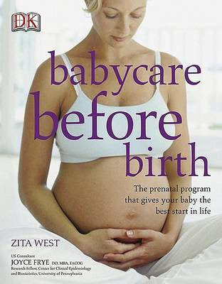 Babycare Before Birth(English, Paperback, West Zita)