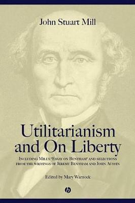 Utilitarianism and On Liberty(English, Electronic book text, Mill John Stuart)
