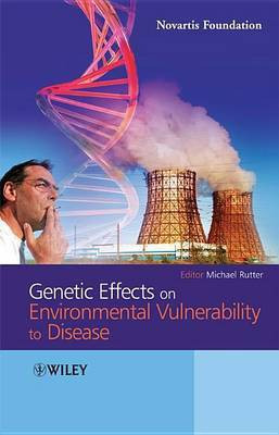 Genetic Effects on Environmental Vulnerability to Disease(English, Electronic book text, unknown)