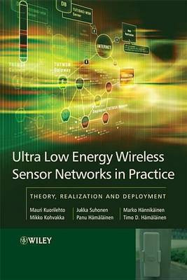 Ultra-Low Energy Wireless Sensor Networks in Practice(English, Electronic book text, Kuorilehto Mauri)