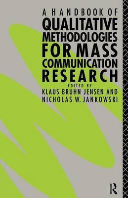 A Handbook of Qualitative Methodologies for Mass Communication Research(English, Electronic book text, unknown)