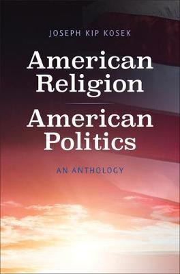 American Religion, American Politics(English, Electronic book text, unknown)