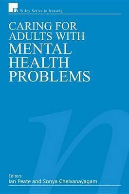 Caring for Adults with Mental Health Problems(English, Electronic book text, unknown)