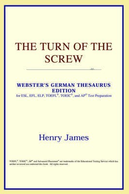 The Turn of the Screw (Webster's German Thesaurus Edition)(English, Paperback, Icon Reference)