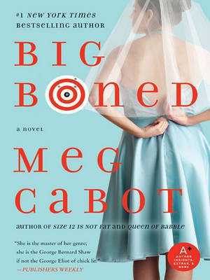 Big Boned(English, Electronic book text, Cabot Meg)