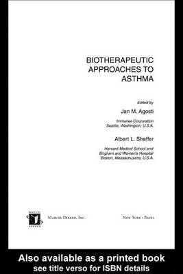 Biotherapeutic Approaches to Asthma(English, Electronic book text, unknown)