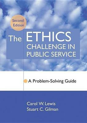 The Ethics Challenge in Public Service(English, Electronic book text, Lewis Carol W.)