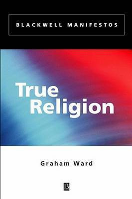 True Religion(English, Electronic book text, Ward Graham)