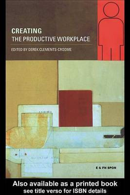 Creating the Productive Workplace(English, Electronic book text, Croome Derek)