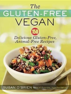 The Gluten-Free Vegan(English, Electronic book text, O'Brien Susan)