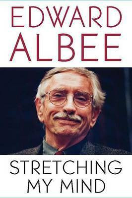 Stretching My Mind(English, Electronic book text, Albee Edward)