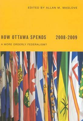 How Ottawa Spends, 2008-2009(English, Electronic book text, Maslove Allan)