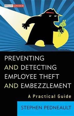 Preventing and Detecting Employee Theft and Embezzlement(English, Electronic book text, Pedneault Stephen)