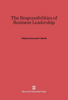 The Responsibilities of Business Leadership(English, Electronic book text, unknown)