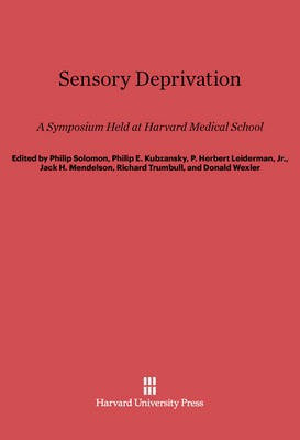 Sensory Deprivation(English, Electronic book text, unknown)