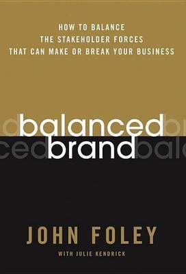 Balanced Brand(English, Electronic book text, Foley John)