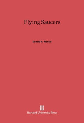 Flying Saucers(English, Electronic book text, Menzel Donald H.)