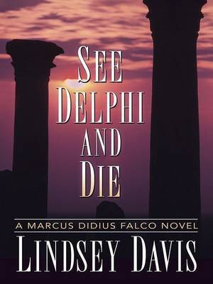 See Delphi and Die(English, Hardcover, Davis Lindsey)