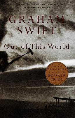 Out of This World(English, Electronic book text, Swift Graham)