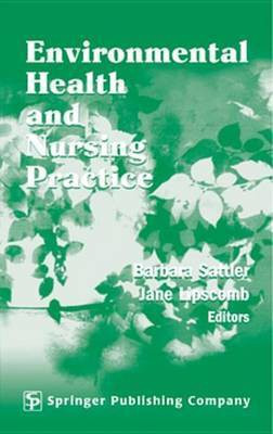 Environmental Health and Nursing Practice(English, Electronic book text, Sattler Barbara M.)