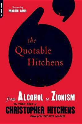 The Quotable Hitchens(English, Electronic book text, Mann Windsor)