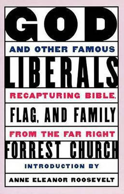 God and Other Famous Liberals(English, Paperback, Chruch F Forrester)