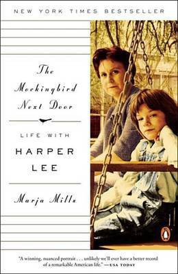 Mockingbird Next Door(English, Electronic book text, Mills Marja)
